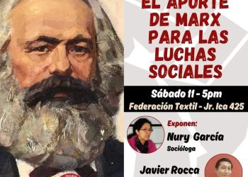 Perú: El aporte de Marx para las luchas sociales