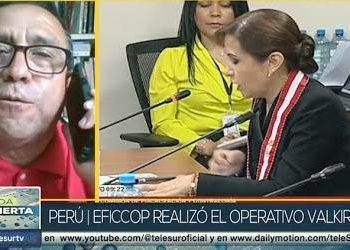 Perú: En Telesur, a propósito del operativo fiscal valquiria II, sostuvimos que la crisis es total en el país bajo dirección de una dictadura.