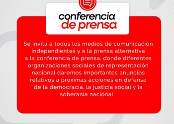 Perú: Conferencia de Prensa el 26 de julio – 5 pm en Lima