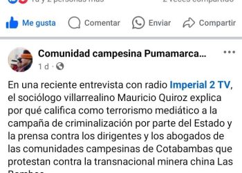 Perú: Porque existe terrorismo mediático contra abogados y dirigentes de comunidades y pueblos?