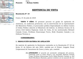 Perú: Fiscalía y abogados de sentenciados comuneros quechua hablantes de Cuyo Grande, Cusco, deben una explicación al país.